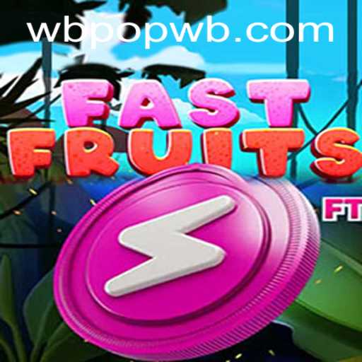 Dive into the Sweet Challenge of FastFruits: A Juicy Adventure